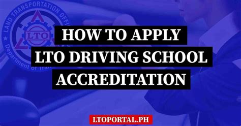 How to Apply for LTO Accreditation for Driving Schools.